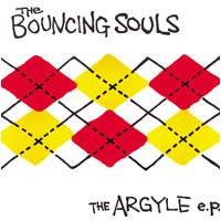 The Bouncing Souls : The Argyle E.P.